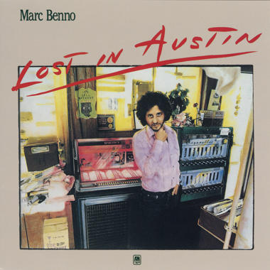 Marc Benno -  Lost in Austin